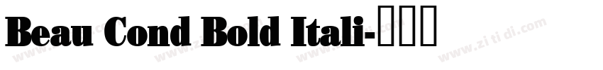 Beau Cond Bold Itali字体转换